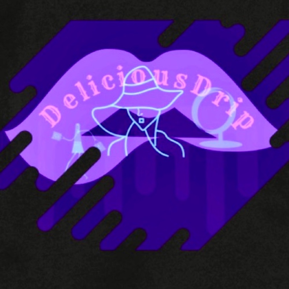 DELICIOUS 💧DRIP